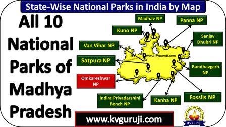 10 Beautiful National Parks in Madhya Pradesh Map UPSC