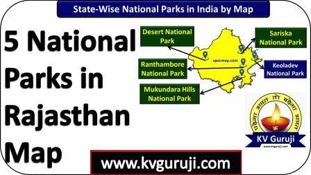 5 Great National Parks in Rajasthan Map UPSC