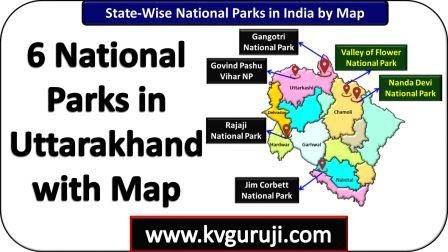 6 Marvelous National Parks in Uttarakhand Map UPSC