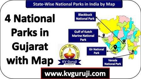 4 Beautiful National Parks in Gujarat Map UPSC