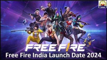 Free Fire India Launch Date, Release Date Time 2023, New Launch in India, Unban Date