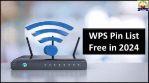 WPS Pin List Free in 2026: Ultimate Guide for Free PINs Wifi 1 WPS Pin List Free in 2025: Ultimate Guide for Free PINs Wifi