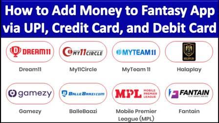 How to Add Money to Fantasy App via UPI, Credit Card, and Debit Card