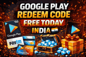 Google Play Redeem Code Free Today India – Fresh Code 2026