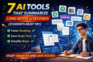 7 AI Tools That Summarize Long Notes in Seconds (Students Must Try) 1 7 AI Tools That Summarize Long Notes in Seconds (Students Must Try)